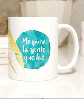 TAZA. ME PONE LA GENTE QUE LEE