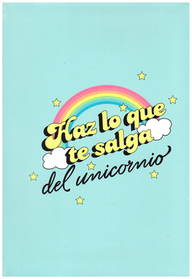 LIBRETA FLEXIBOOK. HAZ LO QUE TE SALGA DEL UNICORNIO