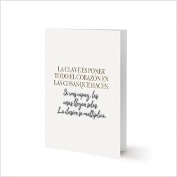 TARJETA MULTIOCASI�N DEFREDS. LA CLAVE ES PONER TODO EL CORAZ�N EN LAS COSAS QUE HACES. TANTANFAN