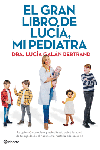 PACK EL GRAN LIBRO DE LUC�A MI PEDIATRA + BOLSA