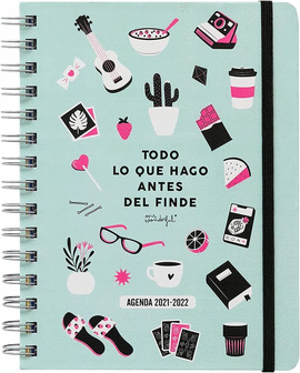 AGENDA ESCOLAR 2021-2022 SEMANA VISTA - TODO LO QUE HAGO ANTES DEL FINDE. MR WONDERFUL