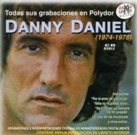 DANNY DANIEL 1974-1978 TODAS SUS GRABACIONES POLYD