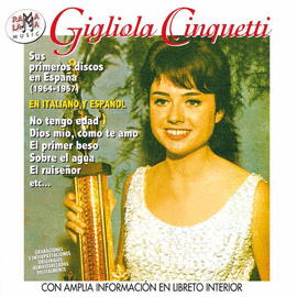 GIGLIOLA CINQUETTI SUS PRIMEROS DISCOS EN ESPAA 1964-1967