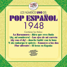 LOS NÚMERO UNO DEL POP ESPAÑOL 1948