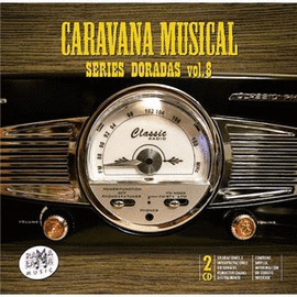 CARAVANA MUSICAL SERIES DORADAS VOL.8 - 2 CD