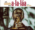 A-LA-LAA PABLO CASTAO QUARTET