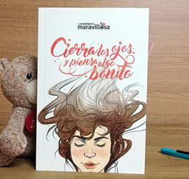 CIERRA LOS OJOS Y PIENSA EN ALGO BONITO - LIBRETA A5
