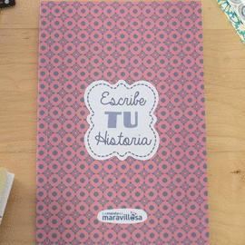 ESCRIBE TU HISTORIA - LIBRETA A5 