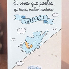 SI CREES QUE PUEDES, YA TIENES MEDIA MONTA�A SUPERADA - LIBRETA A5