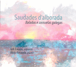 SAUDADES D'ALBORADA. CD. BALADAS E ZARZUELAS GALEGAS