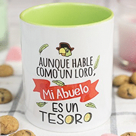 TAZA - AUNQUE HABLE COMO UN LORO, MI ABUELO ES UN TESORO 