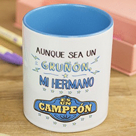 TAZA - AUNQUE SEA UN GRUN, MI HERMANO ES UN CAMPEN