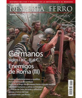 ENEMIGOS DE ROMA III GERMANOS. DESPERTA FERRO
