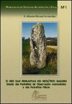 O USO DAS PEDRAFITAS NO NEOL�TICO GALEGO