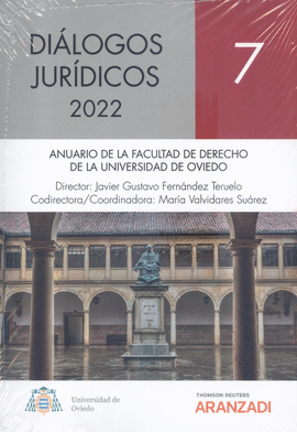 DI�LOGOS JUR�DICOS 2022. ANUARIO DE LA FACULTAD DE DERECHO DE LA UNIVERSIDAD DE