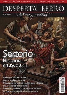 SERTORIO HISPANIA ARRASADA. DESPERTA FERRO