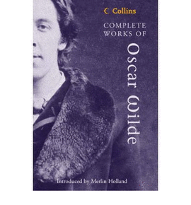 COMPLETE WORKS OF OSCAR WILDE