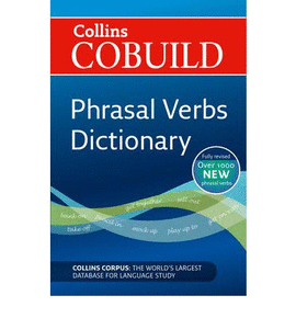 COLLINS COBUILD PHRASAL VERBS DICTIONARY