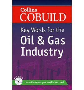 KEY WORDS FOR THE OIL AND GAS INDUSTRIES