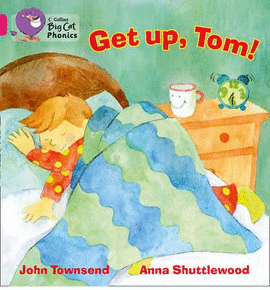 GET UP, TOM!