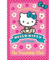 HELLO KITTY AND FRIENDS: THE FRIENDSHIP CLUB