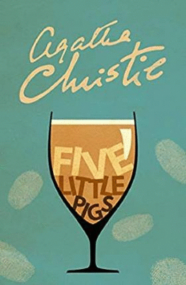 FIVE LITTLE PIGS. POIROT
