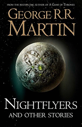 NIGHTFLYERS AND OTHER STORIES