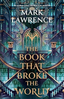 THE BOOK THAT BROKE THE WORLD