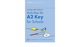 COLLINS ACTIVITIES FOR A2 KEY FOR SCHOOLS