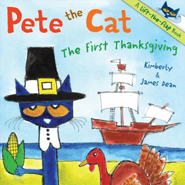 PETE THE CAT: THE FIRST THANKSGIVING