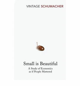 SMALL IS BEAUTIFUL