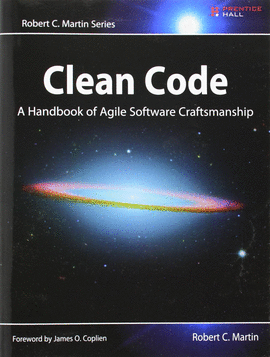 CLEAN CODE: A HANDBOOK OF AGILE SOFTWARE CRAF