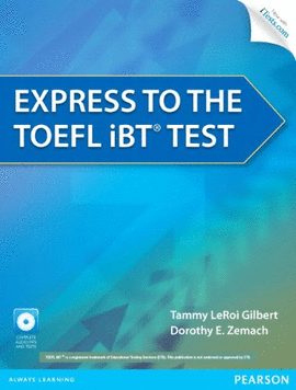 EXPRESS TO THE TOEFL IBT (+CD +ITEST.COM) (PA