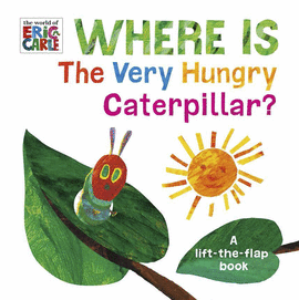 WHERE IS THE VERY HUNGRY CATERPILLAR?