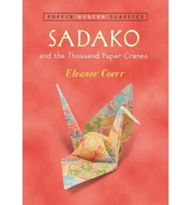 SADAKO AND THE THOUSAND PAPER CRANES