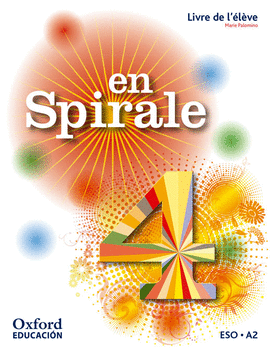 EN SPIRALE 4. LIVRE DE L'�L�VE