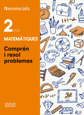 CUADERNO COMPRENDE RESUELVE MATEM�TICAS 2�ESO ESENCIALES VALENCIA