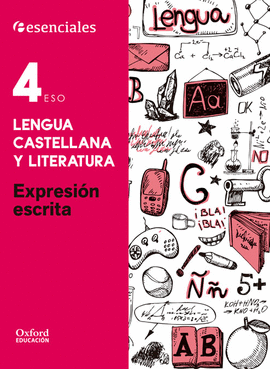 CUADERNO EXPRESI�N ESCRITA 4�ESO ESENCIALES