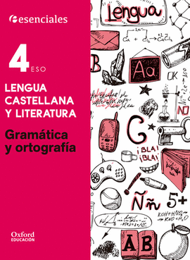 CUADERNO GRAM�TICA Y ORTOGRAF�A 4�ESO ESENCIALES