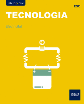 INICIA TECNOLOGIA ESO. ELECTRICITAT