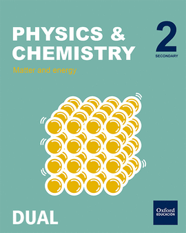 INICIA PHYSICS & CHEMISTRY 2. ESO. STUDENT'S BOOK. VOLUME 1