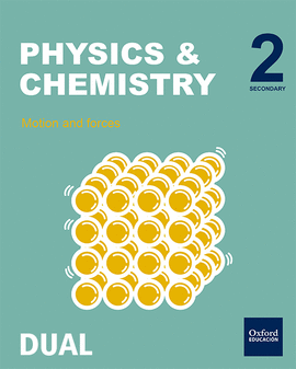 INICIA PHYSICS & CHEMISTRY 2. ESO. STUDENT'S BOOK. VOLUME 2
