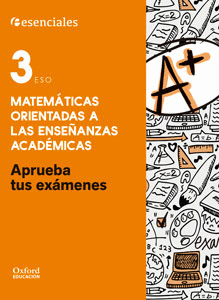 APRUEBA EXAMENES 3�ESO MATEM�TICAS ACAD�MICAS