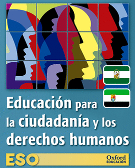 EDUCACIN PARA LA CIUDADANA Y LOS DERECHOS HUMANOS ESO. LIBRO DEL ALUMNO. ADARV