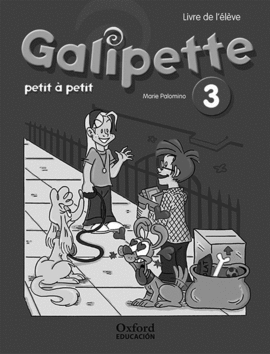 GALIPETTE PETIT  PETIT 3. CAHIER D'EXERCISES