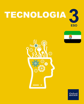 INICIA TECNOLOGA 3. ESO. LIBRO DEL ALUMNO. EXTREMADURA