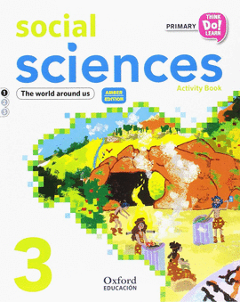 THINK DO LEARN SOCIAL SCIENCES 3RD PRIMARY. ACTIVITY BOOK MODULE 1 AMBER EDITION