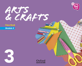 NEW THINK DO LEARN ARTS & CRAFTS 3 MODULE 2. CLASS BOOK