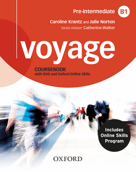 VOYAGE B1. STUDENT'S BOOK + WORKBOOK+ PRACTICE PACK WITH KEY