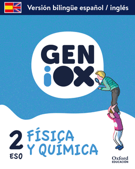 PHYSICS AND CHEMISTRY 2�ESO PACK PROGRAMA BILING�E. GENIOX. ANDALUC�A 2021